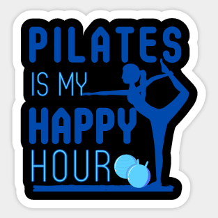 Pilates is my Happy Hour Sticker